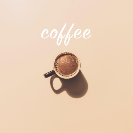 Coffee | Boomplay Music