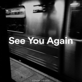 See You Again (lalala okokok) (Remix)