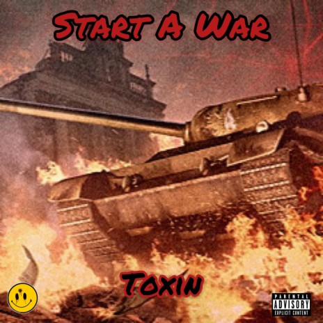 Start A War | Boomplay Music