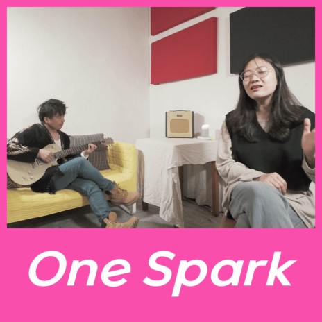 One Spark (Acoustic) | Boomplay Music