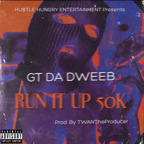 Run It Up 50k | Boomplay Music