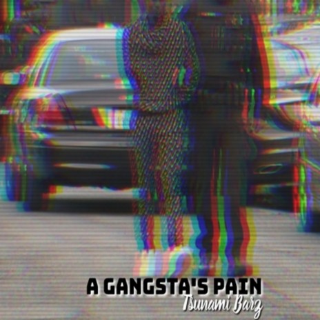 A Gangsta's Pain | Boomplay Music