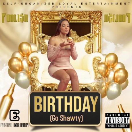 Birthday (Go Shawty) | Boomplay Music