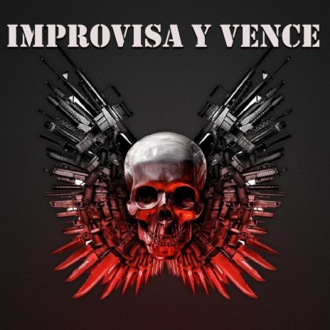 Improvisa y Vence | Boomplay Music