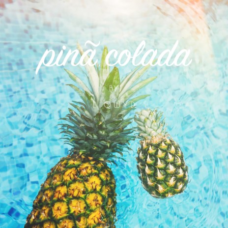 Piña colada | Boomplay Music