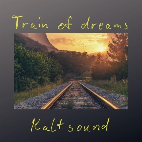Train of dreams (Dub Techno) | Boomplay Music