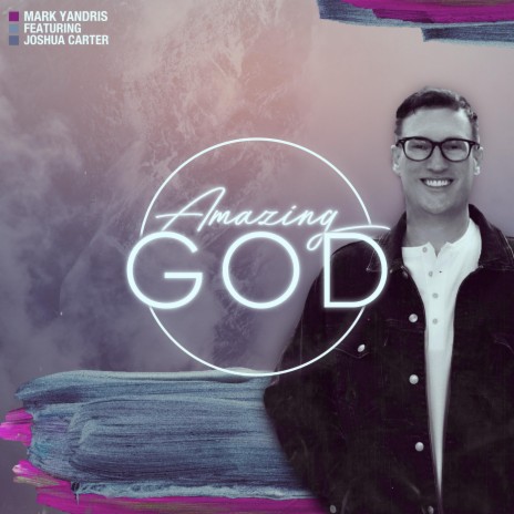 Amazing God (feat. Joshua Carter) | Boomplay Music