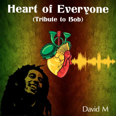 Heart of Everyone Tribute to Bob (the track)