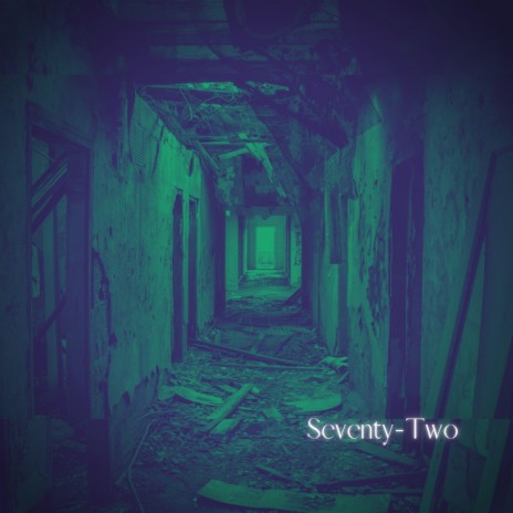 Seventy-Two ft. Alien Cake Music | Boomplay Music