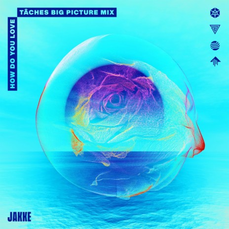 How Do You Love (Big Picture Mix) ft. TÂCHES | Boomplay Music