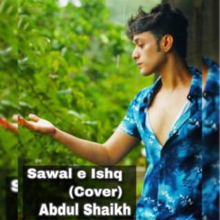 Sawal-e-Ishq (feat. Chandar Thakur)