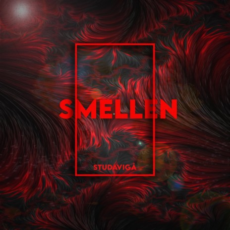 Smellen | Boomplay Music