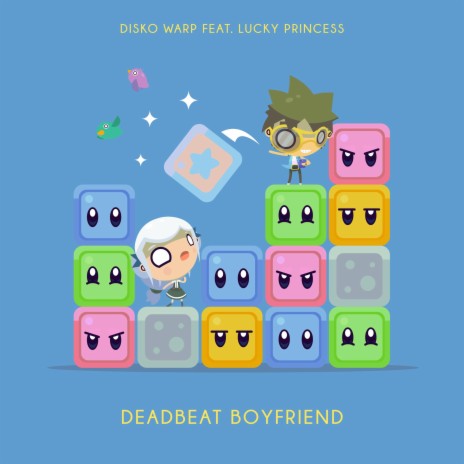 Deadbeat Boyfriend (feat. Lucky Princess) (Acapella) | Boomplay Music