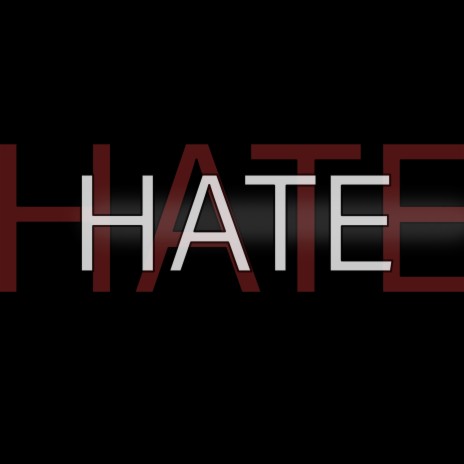 Hate | Boomplay Music