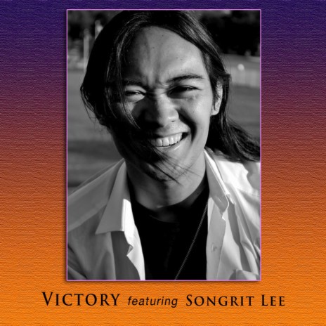 Victory (feat. Songrit Lee) | Boomplay Music