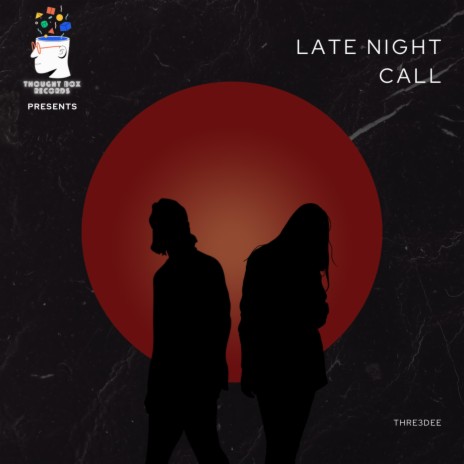 Late Night Call | Boomplay Music