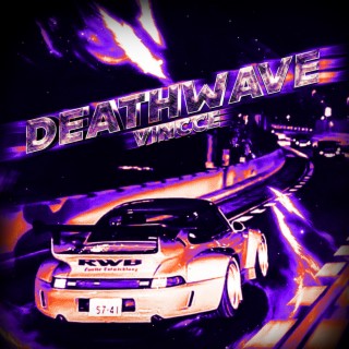 DEATHWAVE