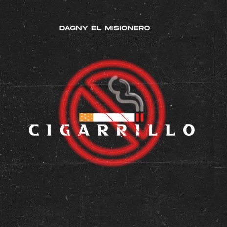 Cigarrillo | Boomplay Music