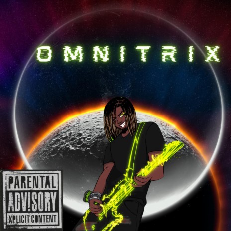 Omnitrix ft. Christherager | Boomplay Music