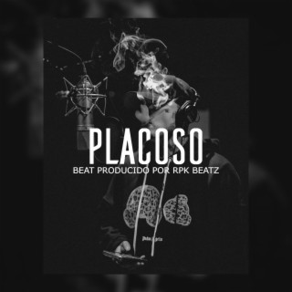 Placoso (Base De Rap Underground)