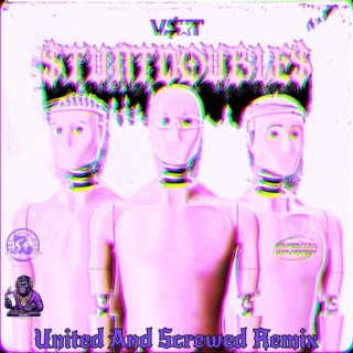 Stuntdoubles (United And Screwed Remix)