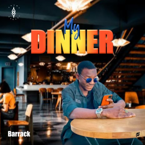 My Dinner | Boomplay Music