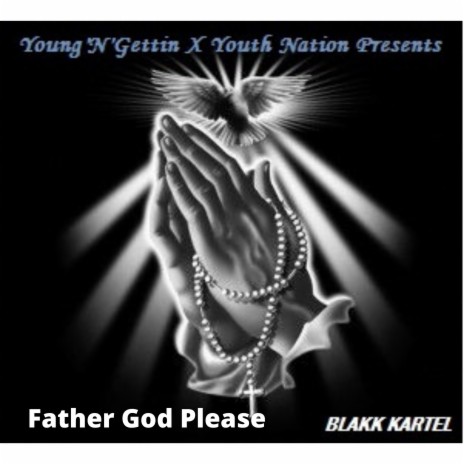 Father God Please | Boomplay Music