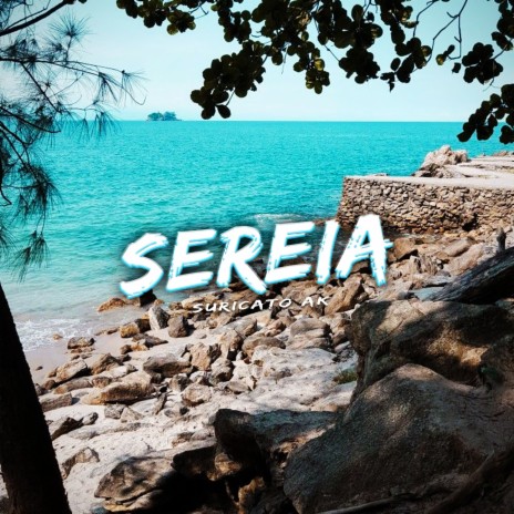 Sereia | Boomplay Music