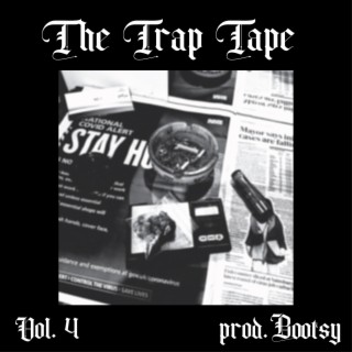 The Trap Tape, Vol. 4