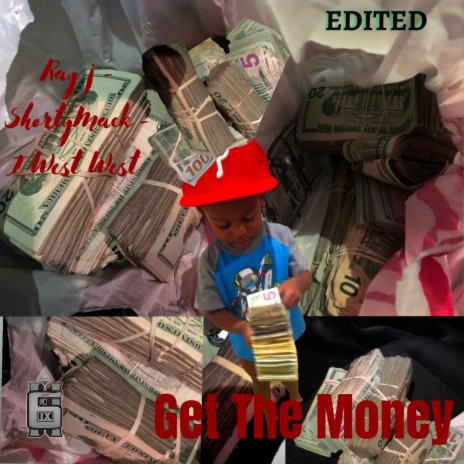 Get The Money ft. Shorty Mack | Boomplay Music