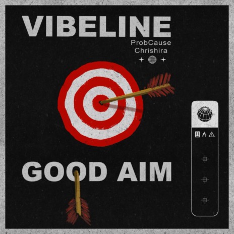 Good Aim ft. Chrishira Perrier, VIBELINE & GRiZ | Boomplay Music