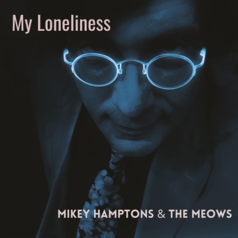 My Loneliness | Boomplay Music