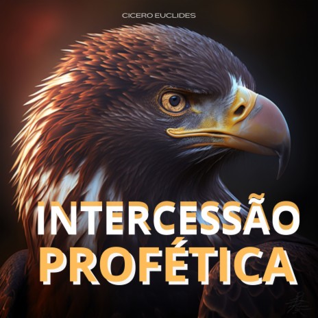 Intercessão Profética | Boomplay Music