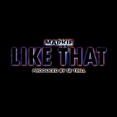 Like That | Boomplay Music