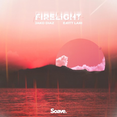 Firelight (feat. Britt Lari) | Boomplay Music