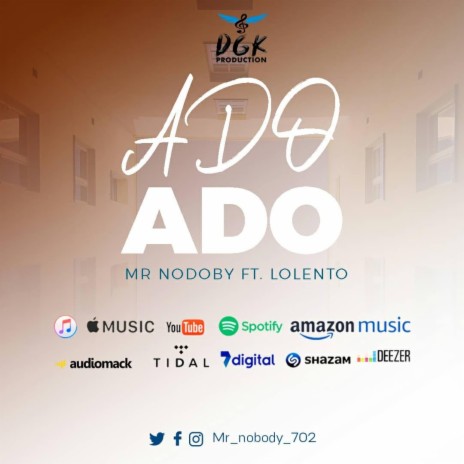 ADO ADO (feat. Lolento) | Boomplay Music