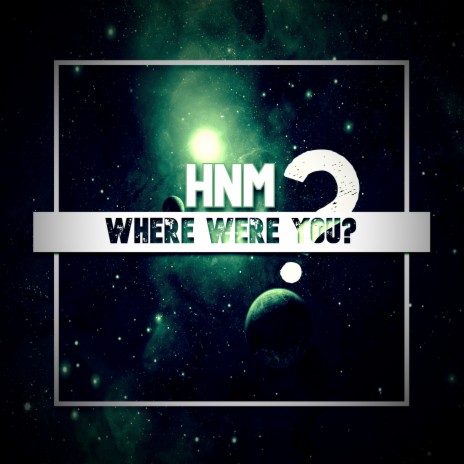 Where Were You? | Boomplay Music