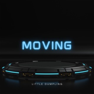 Moving