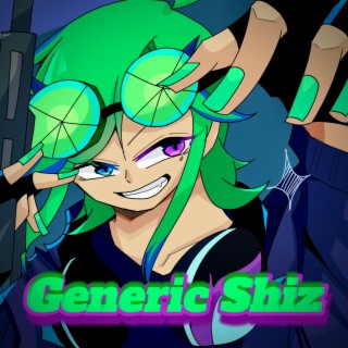Generic Shiz (Remastered)
