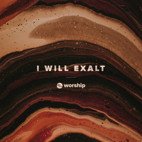 I Will Exalt ('tis so Sweet) ft. Josh Bramos | Boomplay Music