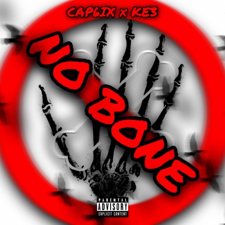 No Bone ft. Ke3