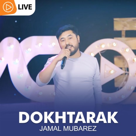 Dokhtarak (Live) | Boomplay Music