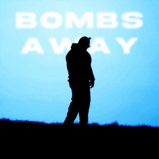 Bombs Away lyrics | Boomplay Music