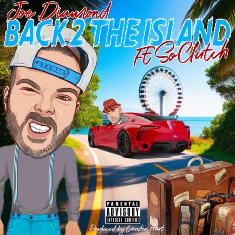 Back 2 The Island ft. SoClutch | Boomplay Music