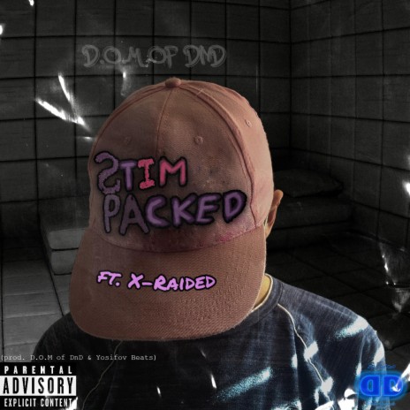 Stim Packed ft. X-Raided