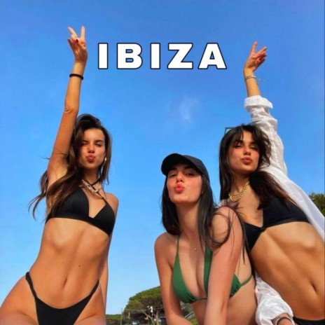 Ibiza Summer | Boomplay Music
