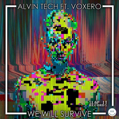 We Will Survive ft. VOXERO