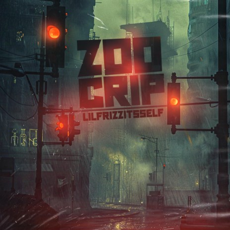 Zoo Crip | Boomplay Music