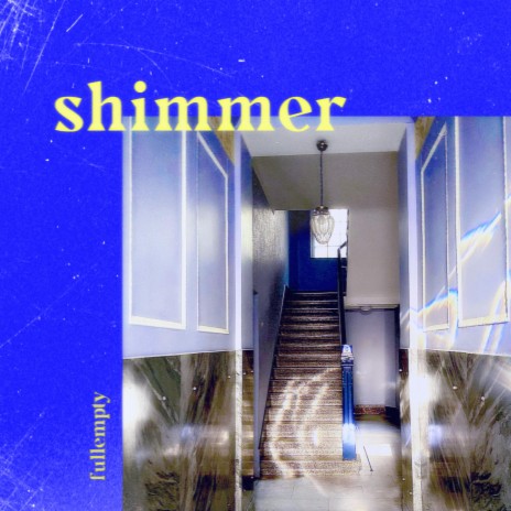 Shimmer | Boomplay Music