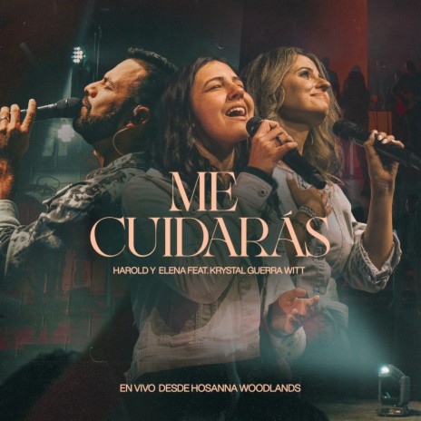 Me Cuidarás ft. Krystal Guerra Witt | Boomplay Music